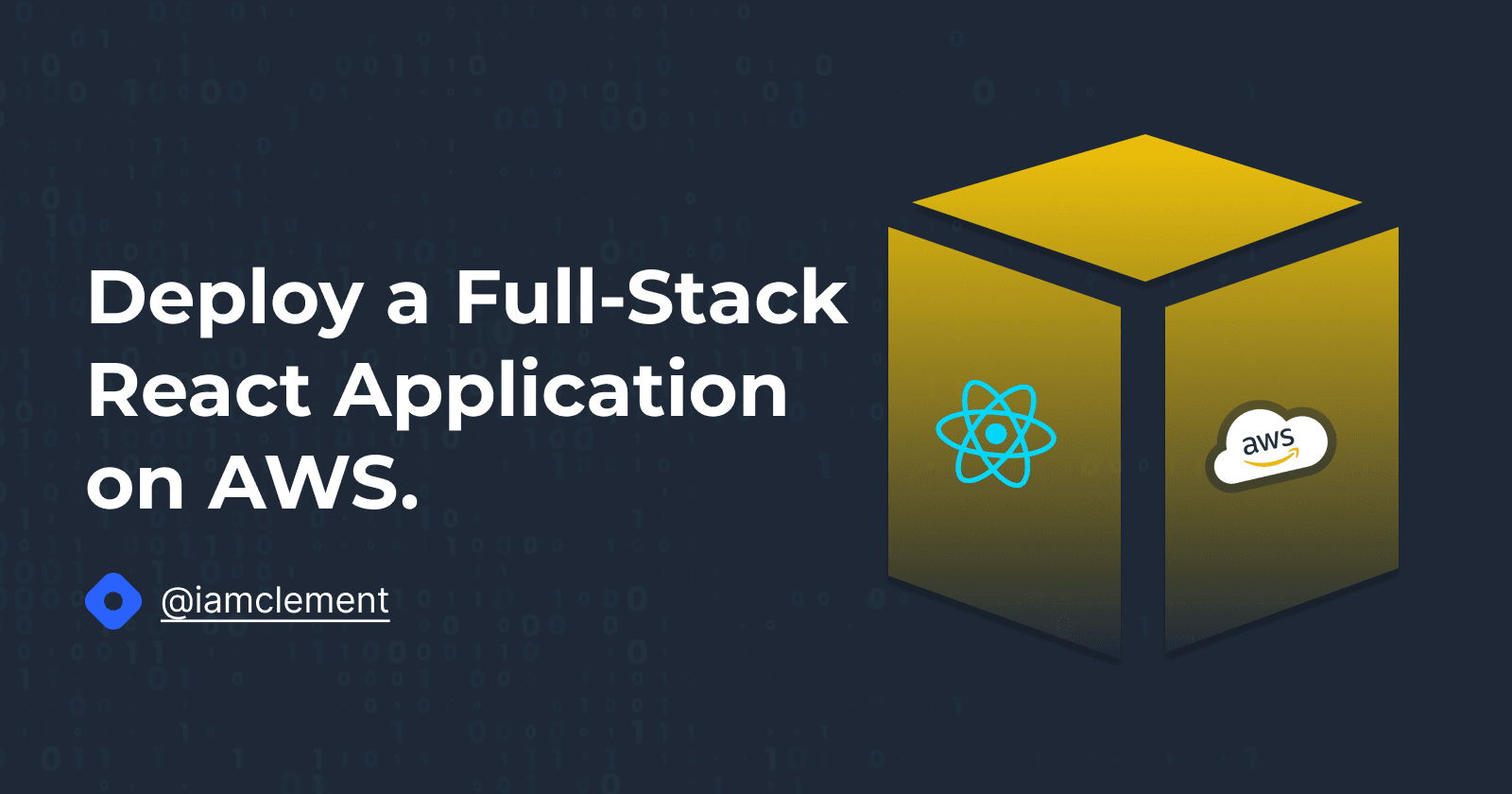 Deploy a Full-Stack React Application AWS